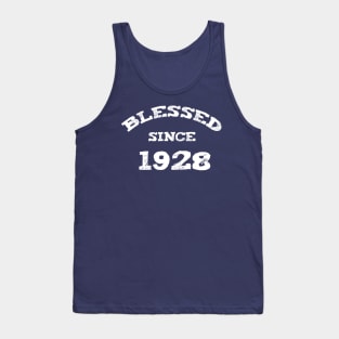 Blessed Since 1928 Cool Birthday Christian Tank Top